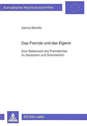 Das Fremde Und Das Eigene