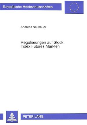 Regulierungen Auf Stock Index Futures Maerkten