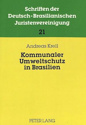 Kommunaler Umweltschutz in Brasilien