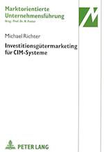Investitionsguetermarketing Fuer CIM-Systeme