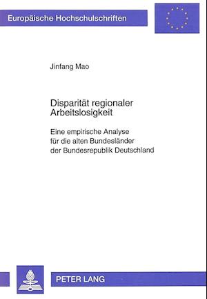 Disparitaet Regionaler Arbeitslosigkeit