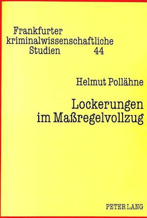 Lockerungen im Maßregelvollzug