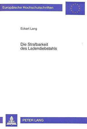 Die Strafbarkeit Des Ladendiebstahls