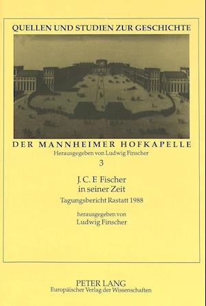 J.C.F. Fischer in Seiner Zeit