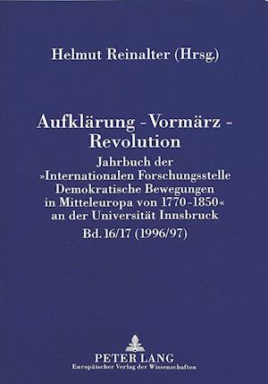 Aufklaerung - Vormaerz - Revolution