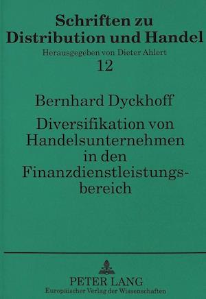 Diversifikation Von Handelsunternehmen in Den Finanzdienstleistungsbereich