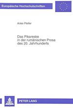 Das Pikareske in Der Rumaenischen Prosa Des 20. Jahrhunderts
