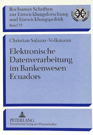 Elektronische Datenverarbeitung Im Bankenwesen Ecuadors