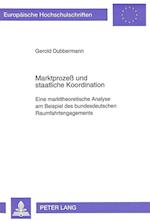 Marktprozess Und Staatliche Koordination