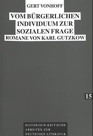 Vom Buergerlichen Individuum Zur Sozialen Frage