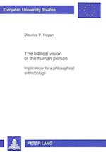 The Biblical Vision of the Human Person