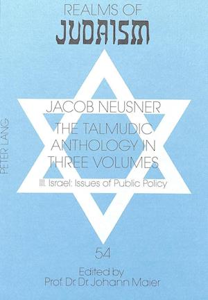 The Talmudic Anthology in Three Volumes