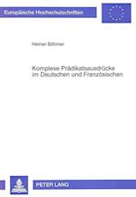 Komplexe Praedikatsausdruecke Im Deutschen Und Franzoesischen