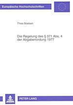 Die Regelung Des 371 ABS. 4 Der Abgabenordung 1977