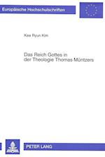 Das Reich Gottes in Der Theologie Thomas Muentzers