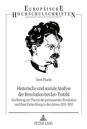 Historische Und Soziale Analyse Der Revolution Bei Leo Trotzki