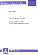 Canetti Versus Canetti