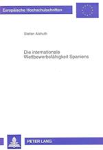 Die Internationale Wettbewerbsfaehigkeit Spaniens