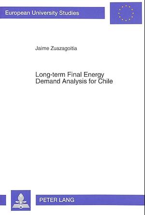 Long-Term Final Energy Demand Analysis for Chile
