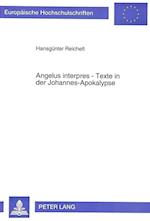 Angelus Interpres - Texte in Der Johannes-Apokalypse