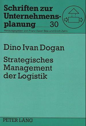 Strategisches Management Der Logistik