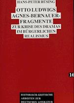 Otto Ludwigs Agnes-Bernauer-Fragmente