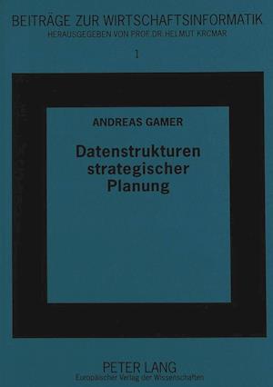 Datenstrukturen Strategischer Planung