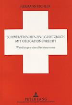 Schweizerisches Zivilgesetzbuch Mit Obligationenrecht