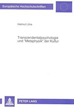 Transzendentalpsychologie Und -Metaphysik- Der Kultur