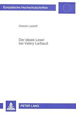 Der Ideale Leser Bei Valery Larbaud