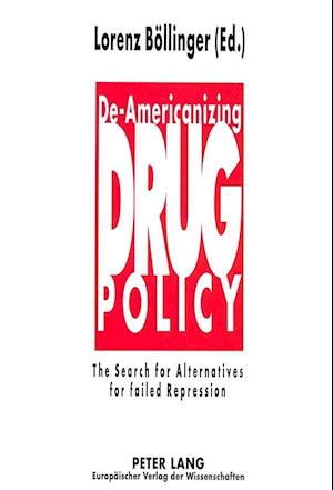 de-Americanizing Drug Policy