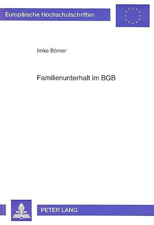 Familienunterhalt im BGB