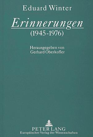 Erinnerungen (1945-1976)