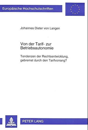 Von Der Tarif- Zur Betriebsautonomie