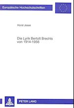 Die Lyrik Bertolt Brechts Von 1914-1956