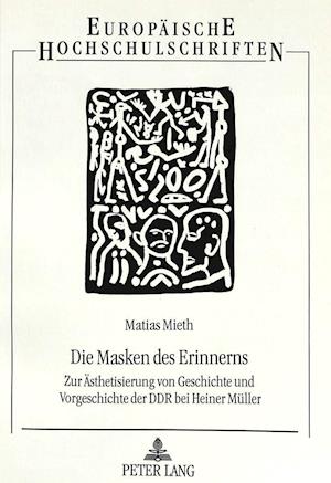 Die Masken des Erinnerns