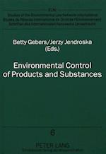 Environmental Control of Products and Substances