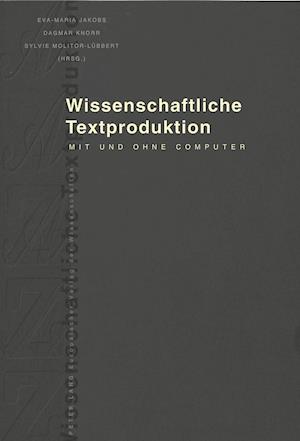 Wissenschaftliche Textproduktion