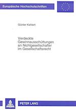 Verdeckte Gewinnausschuettungen an Nichtgesellschafter Im Gesellschaftsrecht