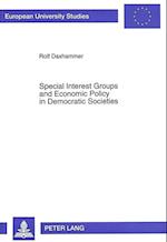 Special Interest Groups and Economic Policy in Democratic Societies