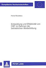 Entwicklung Und Effektivitaet Von CBT Im Rahmen Der Betrieblichen Weiterbildung