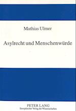 Asylrecht Und Menschenwuerde