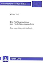 Die Rechtsgestaltung Des Kinderlastenausgleichs