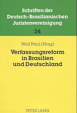 Verfassungsreform in Brasilien Und Deutschland
