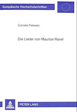 Die Lieder von Maurice Ravel