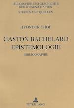 Gaston Bachelard. Epistemologie