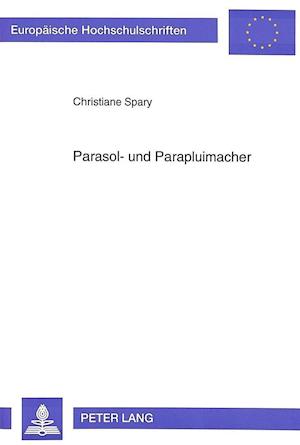 Parasol- Und Parapluimacher