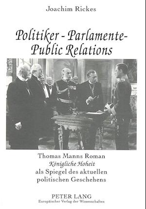 Politiker - Parlamente - Public Relations