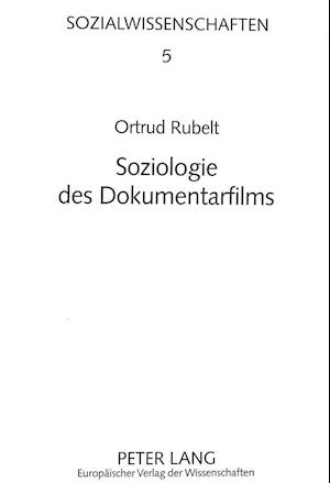 Soziologie Des Dokumentarfilms