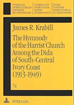 The Hymnody of the Harrist Church Among the Dida of South-Central Ivory Coast (1913-1949)